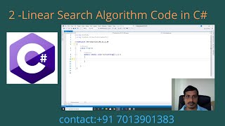 2 - Linear Search Algorithm Code in C#
