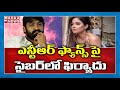 Actress Meera Chopra files complaint against Jr NTR fans with Hyd cybercrime police
