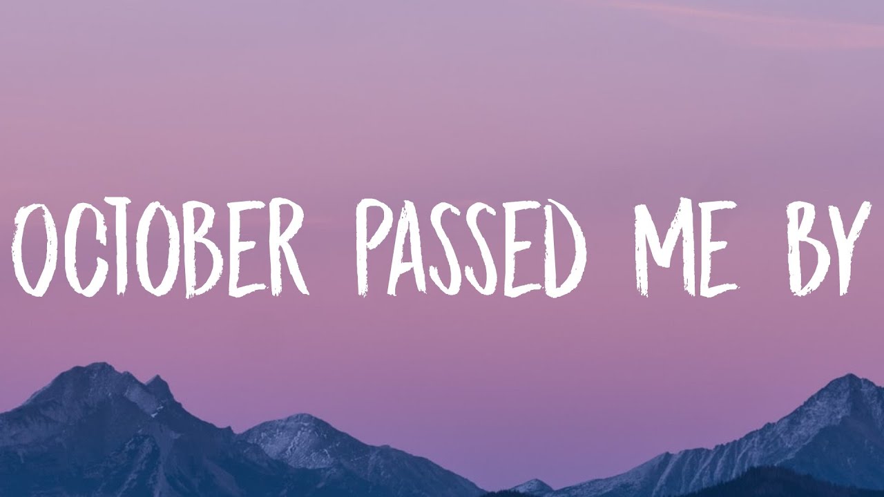 girl in red October Passed Me By (Lyrics) YouTube