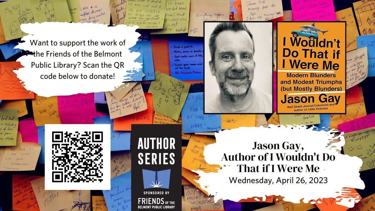 Jason Writer Friends Author Series: Jason Gay, author of I Wouldn't Do That if I ...