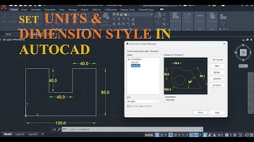 How to easily sets Units & Dimension style in AutoCAD