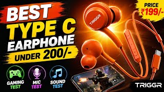 Best Type C Earphones Under 200 For Gaming And Calling Triggr Drip Type-C Wired Earphones Mic Test
