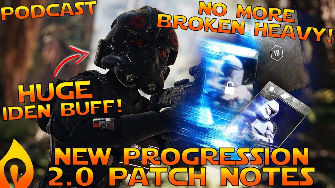 Huge Hero Changes and Progression Update in Patch 2.0 - Star Wars Battlefront 2 Full Patch Notes!