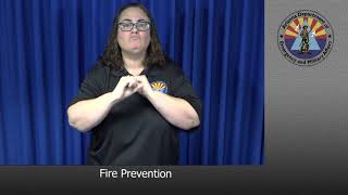 Fire Prevention (ASL)