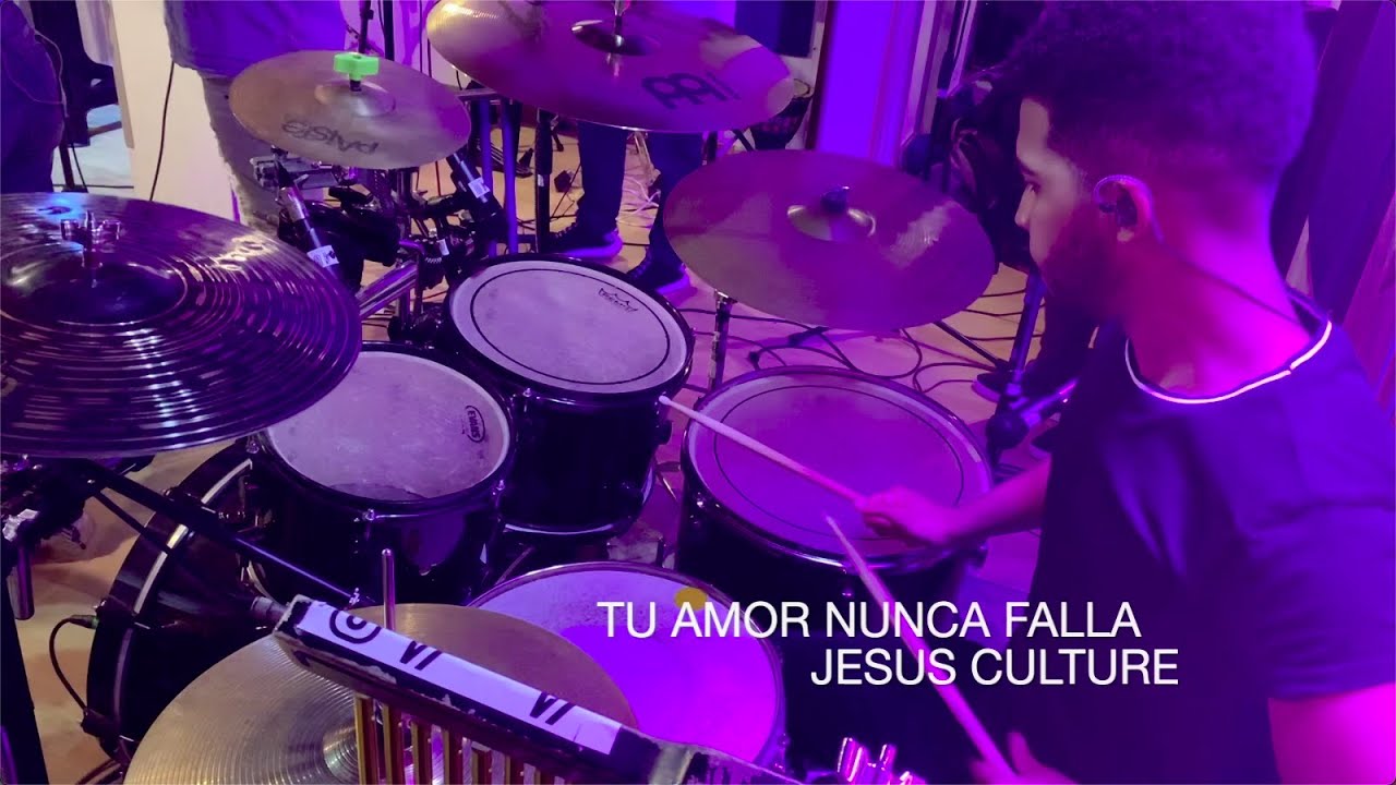 Tu Amor Nunca Falla / Drum Cam / Jesus Culture