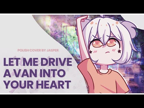 Steven Universe - Let Me Drive My Van Into Your Heart | POLISH COVER