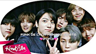 Funk De Cada Membro Do Bts Fofo