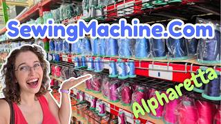 I visit Sewing Machine . Com in Alpharetta | they have so much more than just machines!