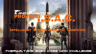 Whoops! - Project I.S.A.C. - Thermaltake UK 2020 Case Mod Challenge screenshot 5