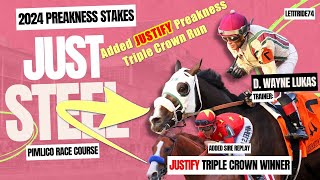 Just Steel 2024 Preakness Stakes Preview Justify Sire Triple Crown Winner with Mike Smith onboard