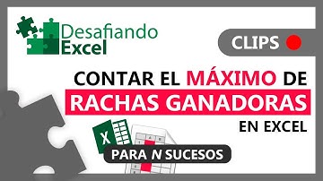 Contar el MÁXIMO de RACHAS GANADORAS en Excel | Clips de Excel #126