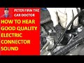 How to hear the Sound of a good quality Car, SUV, Truck electrical connector? The voice of Toyota.