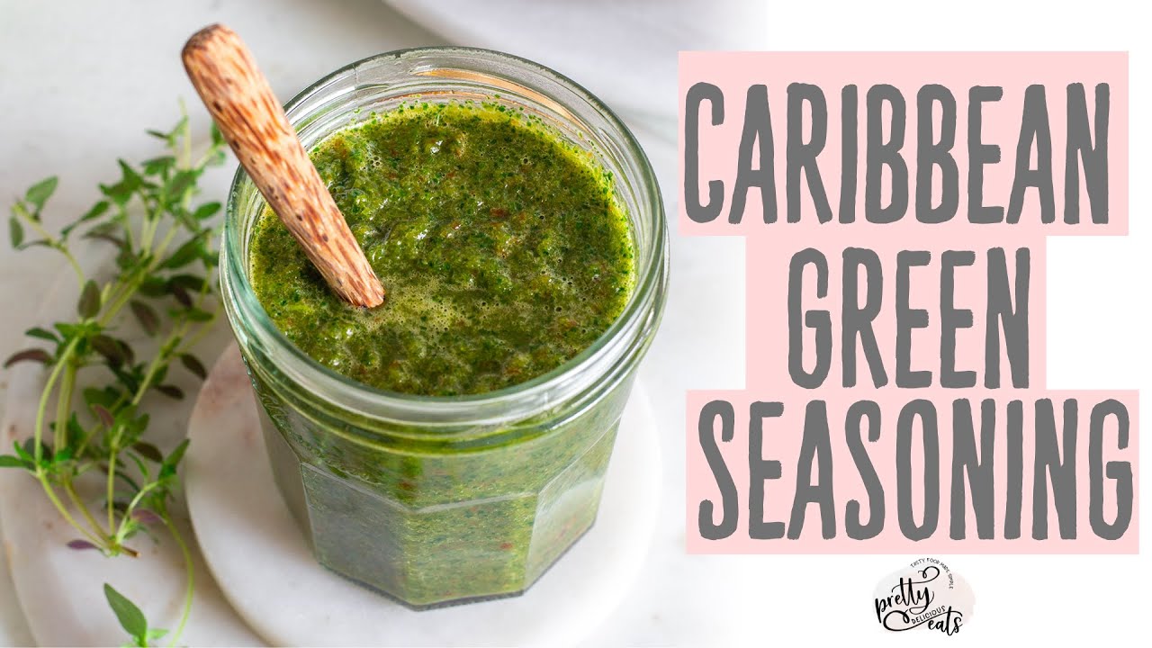 Caribbean Green Seasoning - That Girl Cooks Healthy