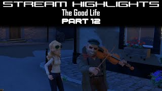 Stream Highlights: The Good Life (PC): Part 12