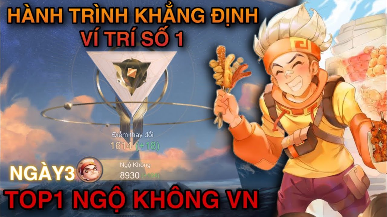 Phi Không Ngáo: Hành trình khẳng định vị trí số một Ngộ Không VN (Tập3) | Liên Quân Mobile.