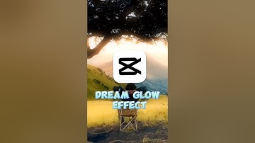 dream glow effect in capcut 😱🙀#capcut#edit#shorts#viral#effect#youtubeshorts#editing