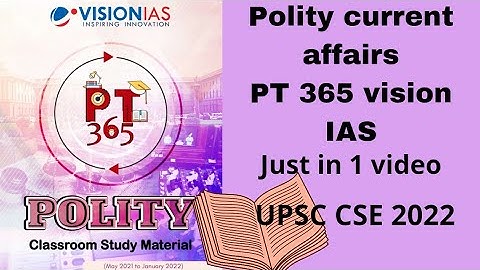 Vision IAS pt 365 | Polity revision module | upsc cse 2022
