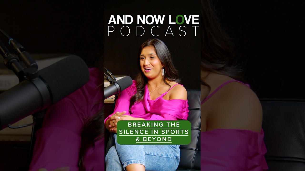 Devi Jags - Breaking the Silence in Sports & Beyond - And Now Love Podcast #podcast #shorts
