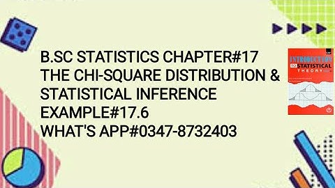 Solved Example#17.6 ||Chapter#17 ||The Chi-square distribution and Statistical Inference||