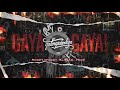 Gaya Gaya (Audio) - Moody, $pooky, Blayzie, Prof