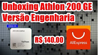 Unboxing Athlon 200 Ge Versão Engenharia.