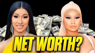 Does Cardi B or Nicki Minaj Have a Higher Net Worth?!