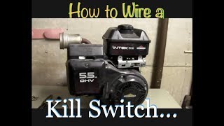 How to Wire a Kill Switch