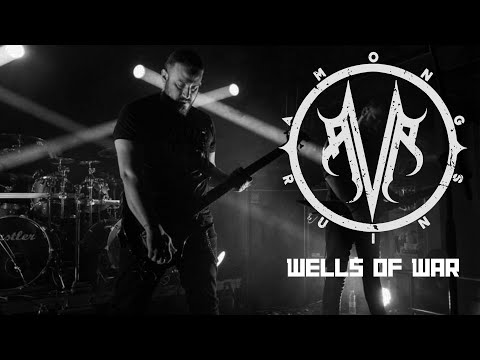 AMONGRUINS - "Wells of War" (Νέο Single)