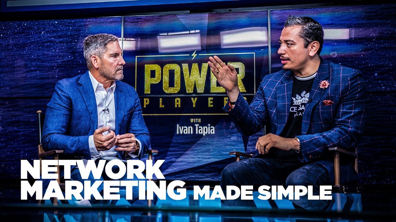 Update Network Marketing Made Simple with Ivan Tapia \u0026 Grant Cardone - Power Players