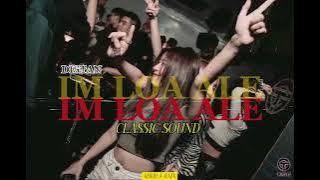 CLASSIC SOUND - DISTAN 2025 - IM LOA ALE ABDILA RMX