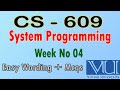 CS – 609 | Week 4 | CS 609 lectures | Easy wording | Mcqs |