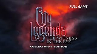 CITY LEGENDS THE WITNESS IN THE RYE CE FULL GAME Complete walkthrough gameplay - ALL COLLECTIBLES