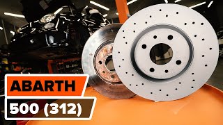 Kā mainīties priekšējie un aizmugurējie Bremžu disks ABARTH 500 / 595: video pamācības