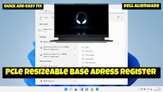 PCle Resizeable Base Adress Register Dell Alienware {2025}