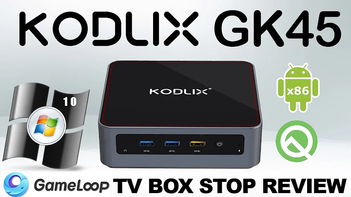 20% GIẢM - ĐÁNH GIÁ Kodlix GK45 Mini PC Windows - Android 10 X86 - Gameloop Emulator