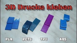3D Drucke Kleben