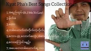 Kyek Pha Best Songs Collection ကြက်ဖ