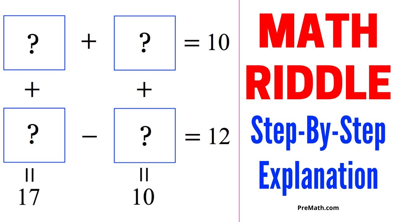 Can You Solve This Math Riddle Fill In The Box Math Puzzle Step by Can You Solve This Math Riddle Fill In The Box Math Puzzle Step by
