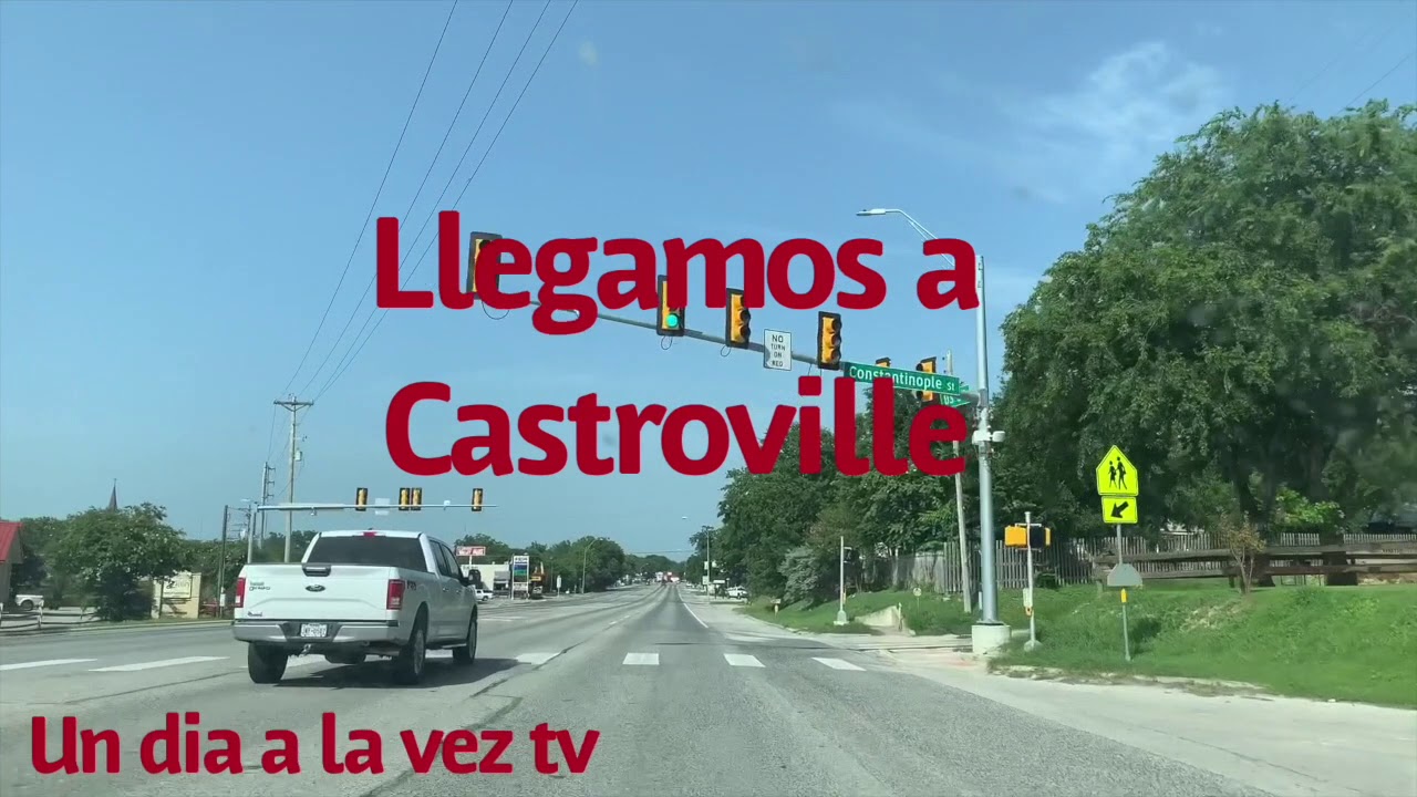 CASTROVILLE EN TEXAS/HWY 90 YouTube