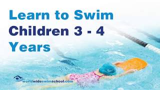 Learn to swim lessons 3 to 4 years