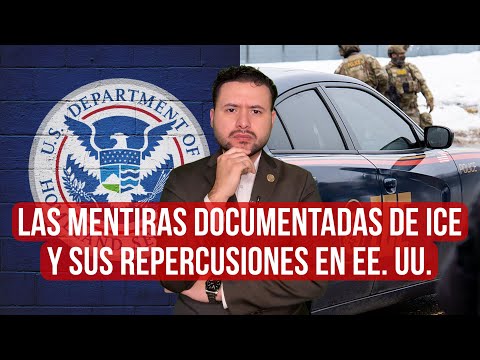 Las mentiras documentadas de DHS, ICE y Border Patrol EP. 9