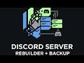 Ultimate Discord Server Rebuild + Backup Bot | #video