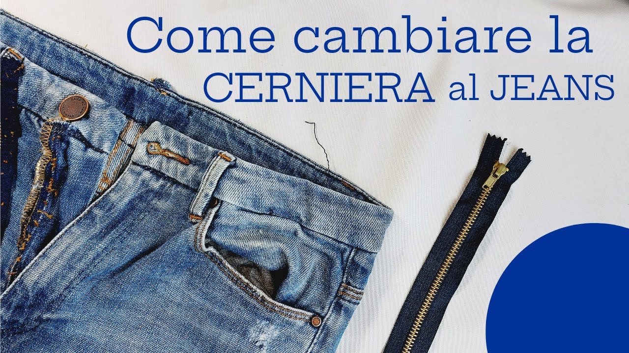 Come cambiare la cerniera al jeans YouTube