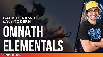 Gabriel Nassif Plays Omnath Elementals - MTG Modern