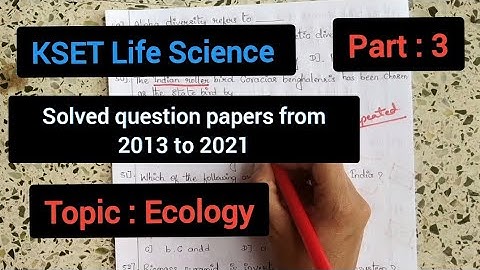KSET Life Science solved question papers from 2013 to 2021/ Ecology/part 3