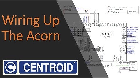 Wiring Up The Centroid Acorn on The PM-25MV Milling Machine CNC Conversion