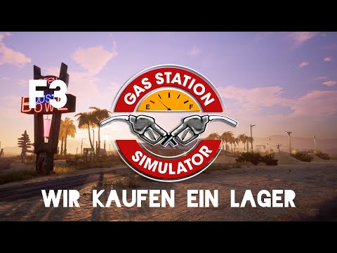 Gas Station Simulator/ F3 Wir kaufen ein Lager