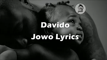 Davido  - Jowo (Lyrics)