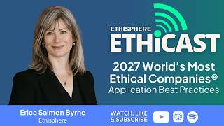 2027 World’s Most Ethical Companies® Application Best Practices
