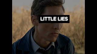 TRUE DETECTIVE [Little Lies]